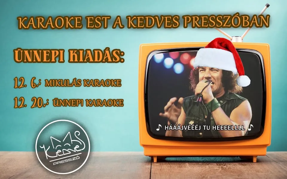 Ünnepi karaoke dömping a Kedvesben